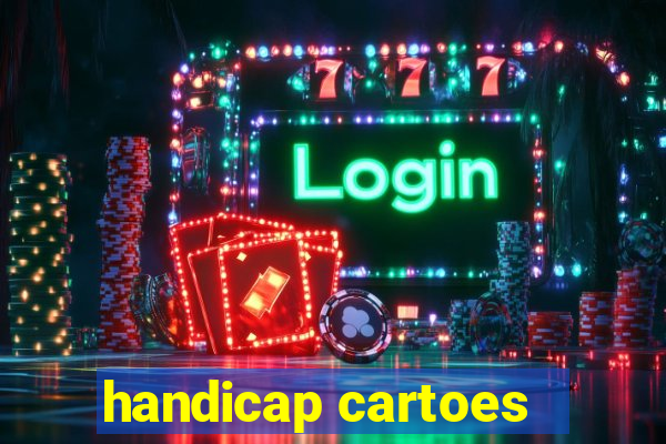 handicap cartoes - 0.5